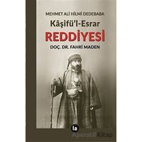 Kaşifül-Esrar Reddiyesi - Mehmet Ali Hilmi Dedebaba - La Kitap