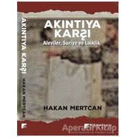 Akıntıya Karşı - Hakan Mertcan - Karahan Kitabevi