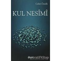 Kul Nesimi - Cahit Öztelli - Demos Yayınları