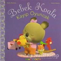 Bebek Koala Kayıp Oyuncak - Nadia Berkane - Mandolin Yayınları