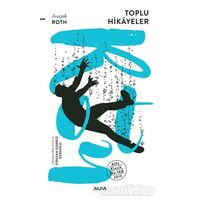 Toplu Hikayeler - Joseph Roth - Alfa Yayınları