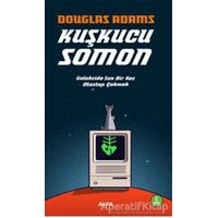 Kuşkucu Somon - Douglas Adams - Alfa Yayınları