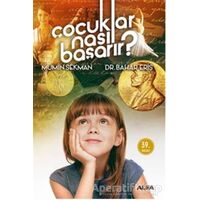 Çocuklar Nasıl Başarır? - Mümin Sekman - Alfa Yayınları