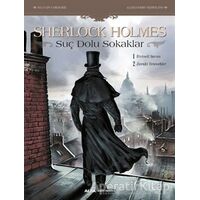 Suç Dolu Sokaklar - Sherlock Holmes - Kolektif - Alfa Yayınları