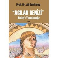 Acılar Denizi - Ali Demirsoy - Sarmal Kitabevi