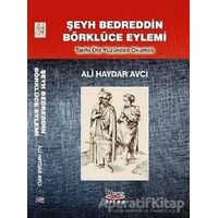 Şeyh Bedreddin Börklüce Eylemi - Ali Haydar Avcı - Barış Kitap