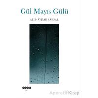 Gül Mayıs Gülü - Ali Haydar Haksal - Hece Yayınları