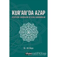 Kur’an’da Azap Çeşitleri Nedenleri ve İlgili Kavramlar - Ali Kaya - Hikmetevi Yayınları