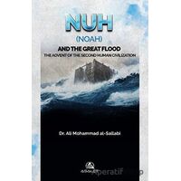 Nuh (Noah) And The Great Flood - Ali Mohammad Al-Sallabi - Asalet Yayınları