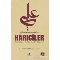 Doğuşundan Günümüze Hariciler - Ali Muhammed Sallabi - Ravza Yayınları