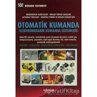 Otomatik Kumanda Elektromekanik Kumanda Sistemleri - Ali Özdemir - Birsen Yayınevi