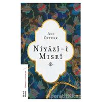 Niyazi-i Mısri - Ali Öztürk - Ketebe Yayınları