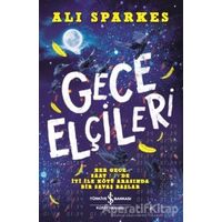 Gece Elçileri - Ali Sparkes - İş Bankası Kültür Yayınları