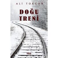 Doğu Treni - Ali Tokcan - Gece Kitaplığı
