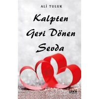 Kalpten Geri Dönen Sevda - Ali Tuluk - Gece Kitaplığı