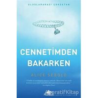 Cennetimden Bakarken - Alice Sebold - Pegasus Yayınları