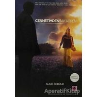 Cennetimden Bakarken - Alice Sebold - Efil Yayınevi