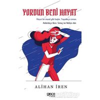 Yordun Beni Hayat - Alihan İren - Gece Kitaplığı