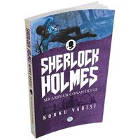 Korku Vadisi (Sherlock Holmes) Sir Arthur Canan Doyle