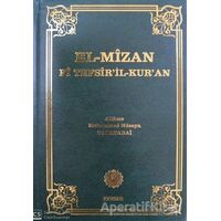 El-Mizan Fi Tefsir’il-Kur’an 9. Cilt - Allame Muhammed Hüseyin Tabatabai - Kevser Yayınları