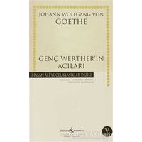 Genç Werther’in Acıları - Johann Wolfgang von Goethe - İş Bankası Kültür Yayınları