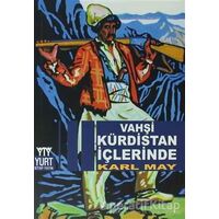 Vahşi Kürdistan İçlerinde - Karl May - Yurt Kitap Yayın