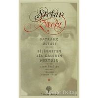Satranç Ustası - Bilinmeyen Bir Kadının Mektubu - Stefan Zweig - Yordam Kitap
