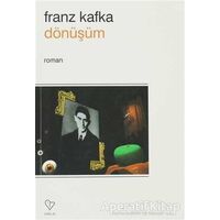 Dönüşüm - Franz Kafka - Varlık Yayınları