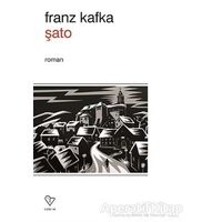 Şato - Franz Kafka - Varlık Yayınları