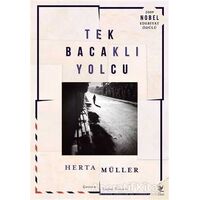 Tek Bacaklı Yolcu - Herta Müller - Siren Yayınları