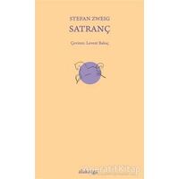 Satranç - Stefan Zweig - Alakarga Sanat Yayınları