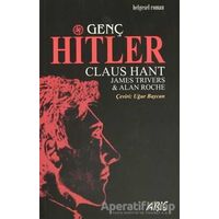 Genç Hitler - Claus Hant - Abis Yayıncılık