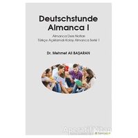Deutschstunde Almanca 1 - Mehmet Ali Başaran - Hiperlink Yayınları