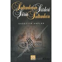 Sultanların Şiirleri Şiirin Sultanları - Sadettin Kaplan - Alioğlu Yayınları