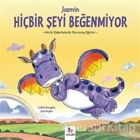 Jasmin Hiçbir Şeyi Beğenmiyor - Judith Heneghan - Almidilli