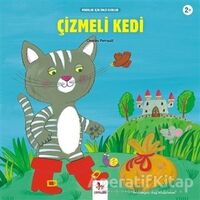 Çizmeli Kedi - Minikler İçin Ünlü Eserler - Charles Perrault - Almidilli