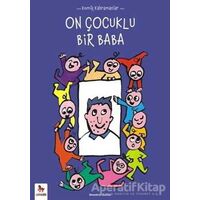 Komik Kahramanlar Serisi : On Çocuklu Bir Baba - Benedicte Guettier - Almidilli