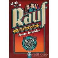 Zaman Tutsakları: Rauf ve 2125liler Kulübü - Almila Aydın - Altın Kitaplar