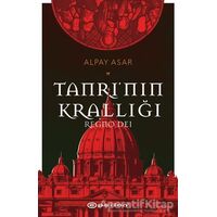 Tanrı’nın Krallığı: Regno Dei - Alpay Asar - Epsilon Yayınevi