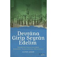 Devrana Girip Seyran Edelim - Alper Çeker - Sufi Kitap