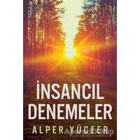 İnsancıl Denemeler - Alper Yüceer - Cinius Yayınları