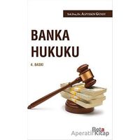 Banka Hukuku - Alptekin Güney - Beta Yayınevi