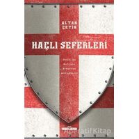 Haçlı Seferleri - Altan Çetin - Timaş Yayınları