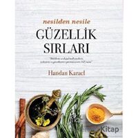 Nesilden Nesile Güzellik Sırları - Handan Karael - Pika Yayınevi