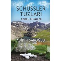 Schüssler Tuzları - Abidin Şaroğlu - Onbir Yayınları