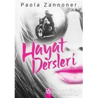 Hayat Dersleri - Paola Zannoner - Altın Kitaplar