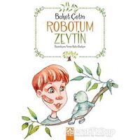 Robotum Zeytin - Buket Çetin - Altın Kitaplar