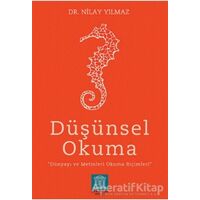 Düşünsel Okuma - Nilay Yılmaz - Altın Kitaplar