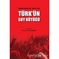 Türkün Soy Kütüğü - Ebulgazi Bahadır Han - Altınordu Yayınları