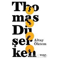 Thomas Düşerken - Altay Öktem - Can Yayınları